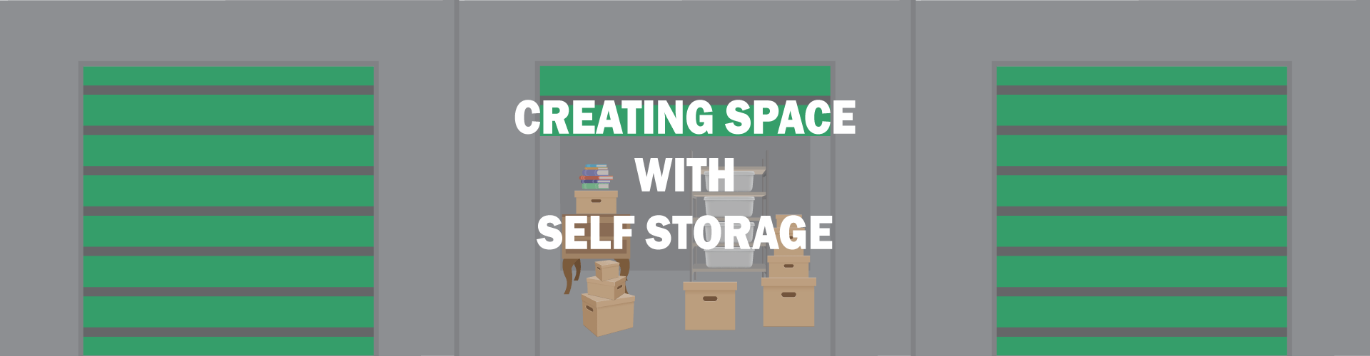 Creating Space With Self Storage